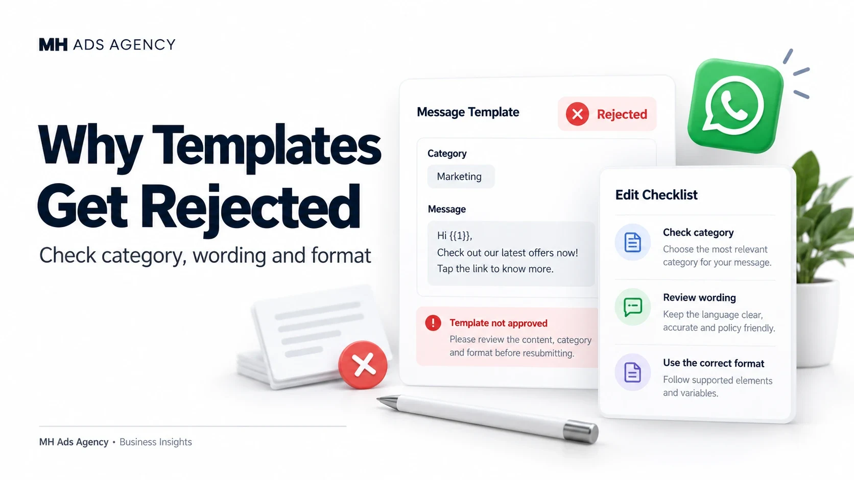 Why Templates Get Rejected — MH Ads Agency