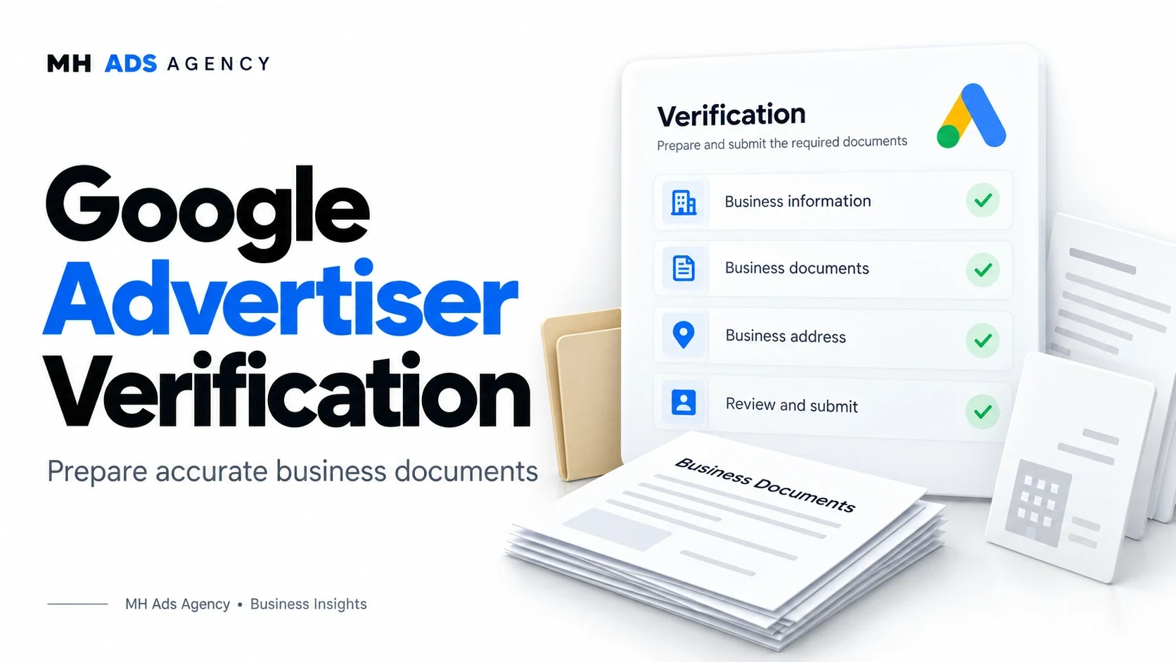 Google Advertiser Verification — MH Ads Agency