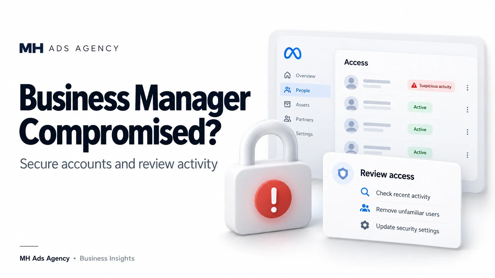 Business Manager Compromised? — MH Ads Agency